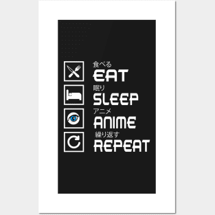 Eat Sleep Anime Repeat Posters and Art